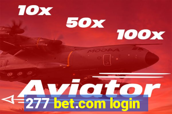 277 bet.com login